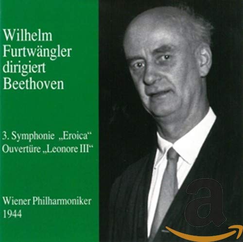 Wilhelm Furtwängler dirigiert Beethoven Classical
