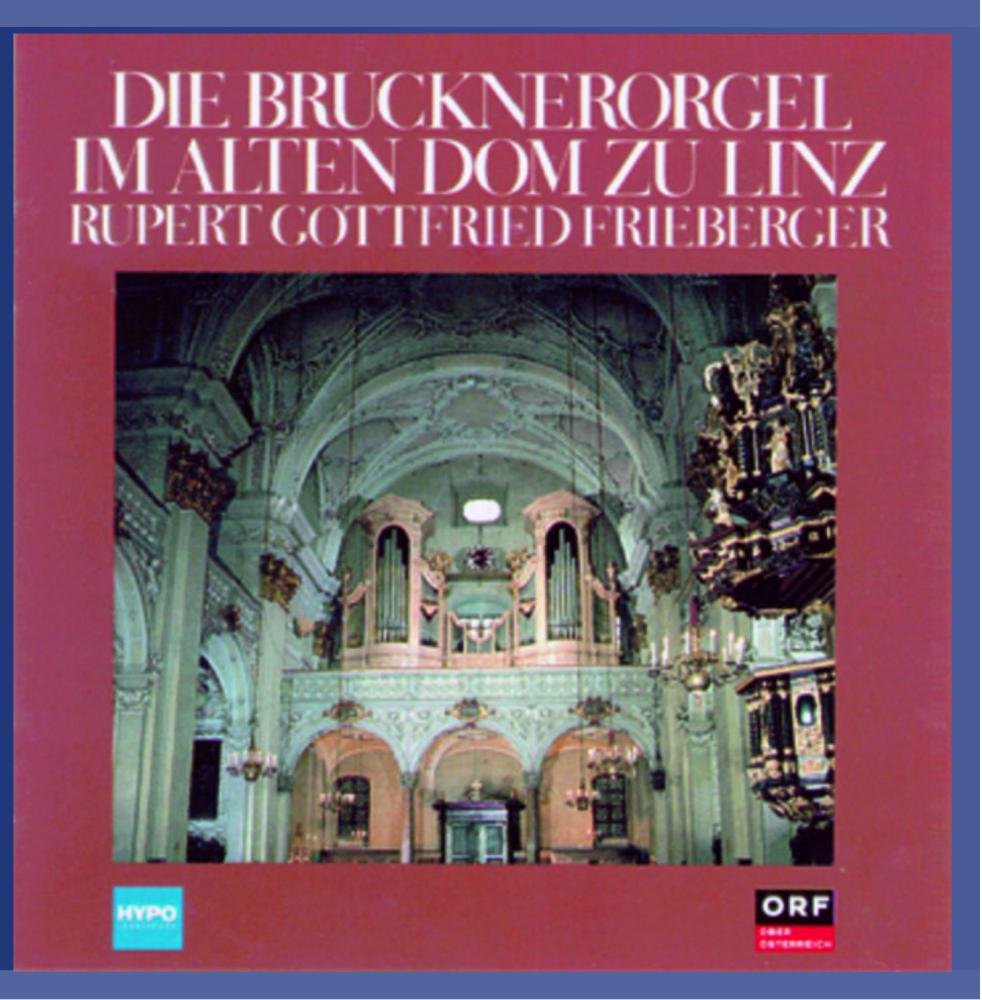Bruckner: Organ of Linz Cathedral cd