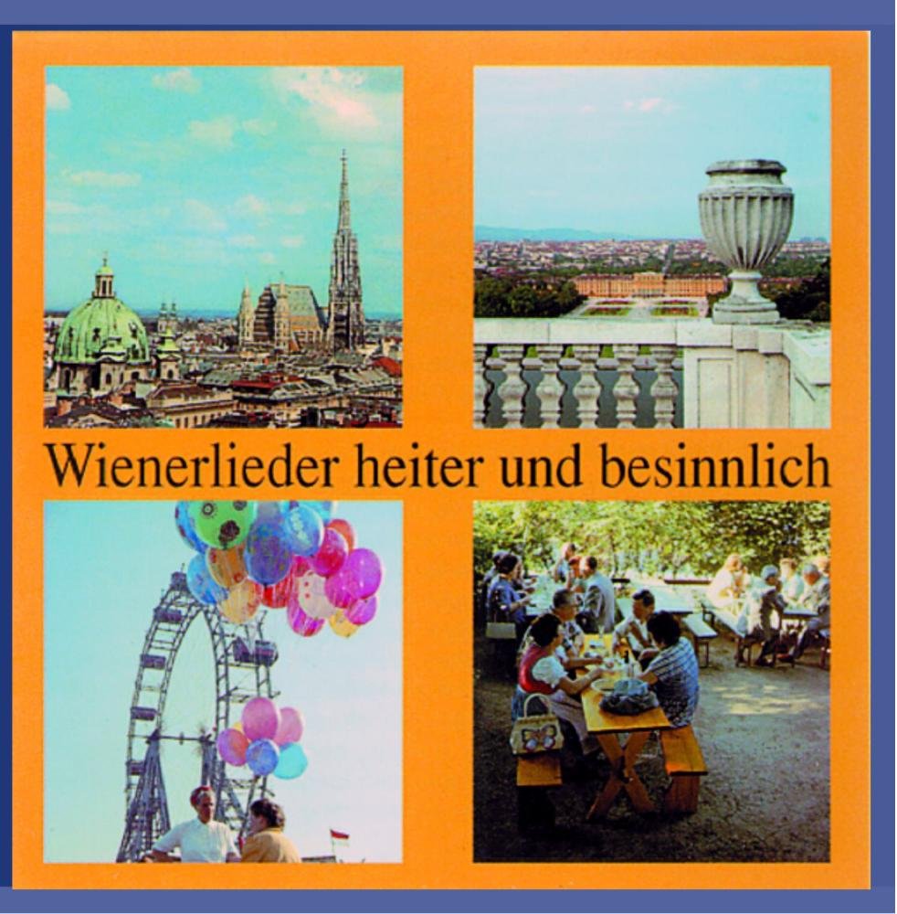 Wienerlieder heiter und besinnlich Music