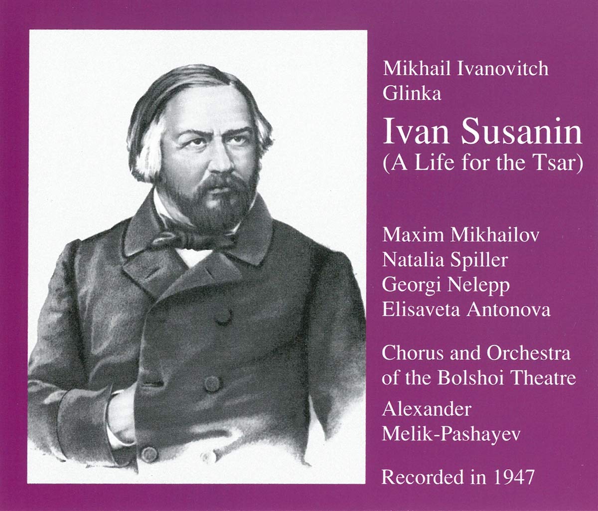 Glinka: Ivan Susanin (Gesamtaufnahme) (russ.) (Aufnahme 1947) Classical