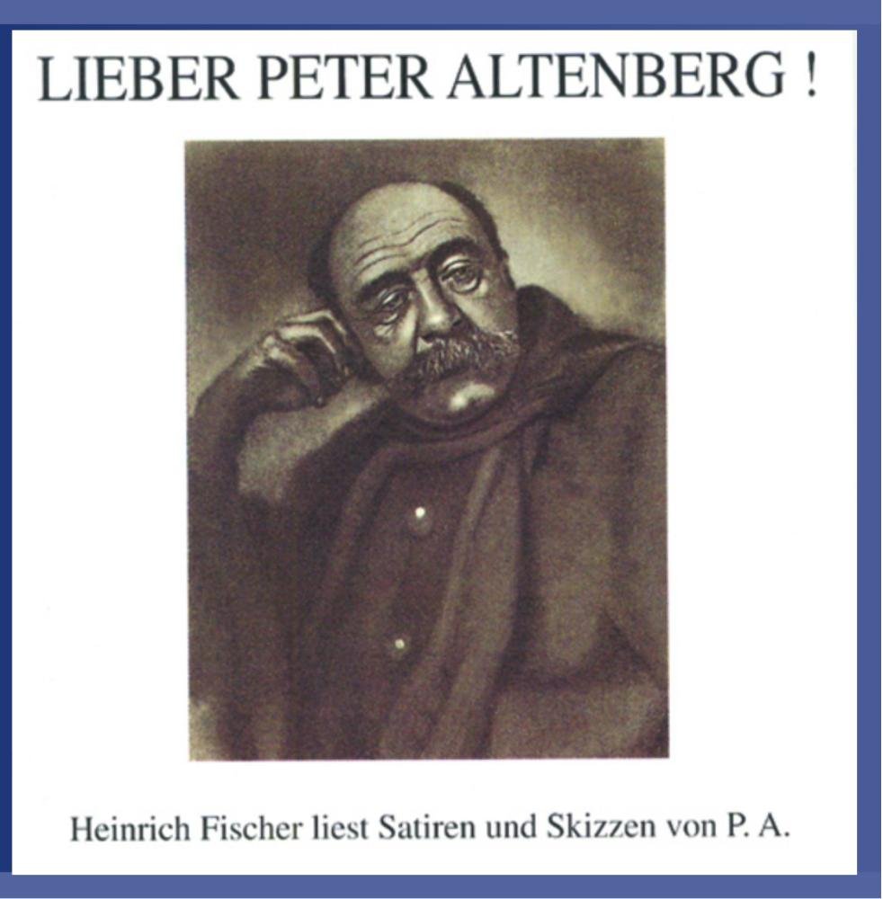 Lieber Peter Altenberg - Satiren und Skizzen von P.A. Music