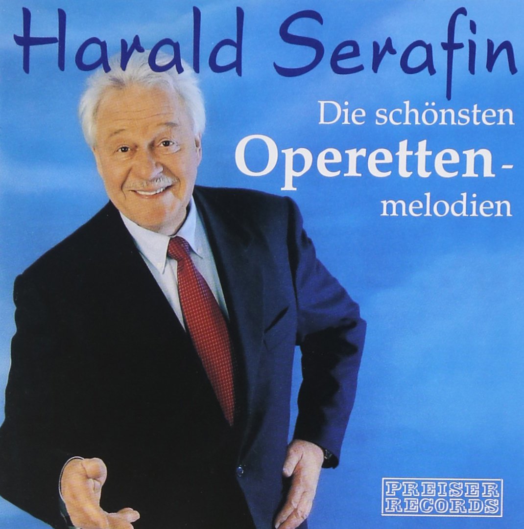 Die schönsten Operettenmelodien - Harald Serafin Classical