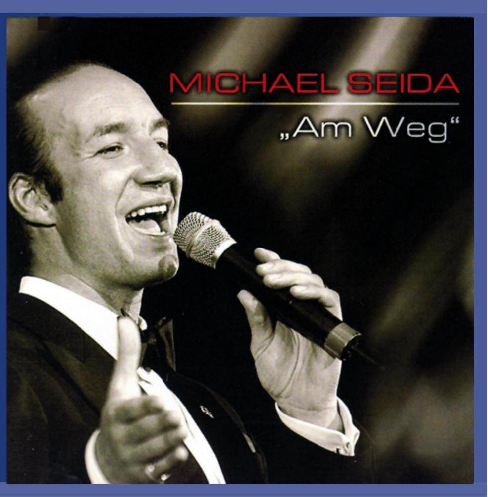 Product Image: Michael Seida - 'Am Weg'