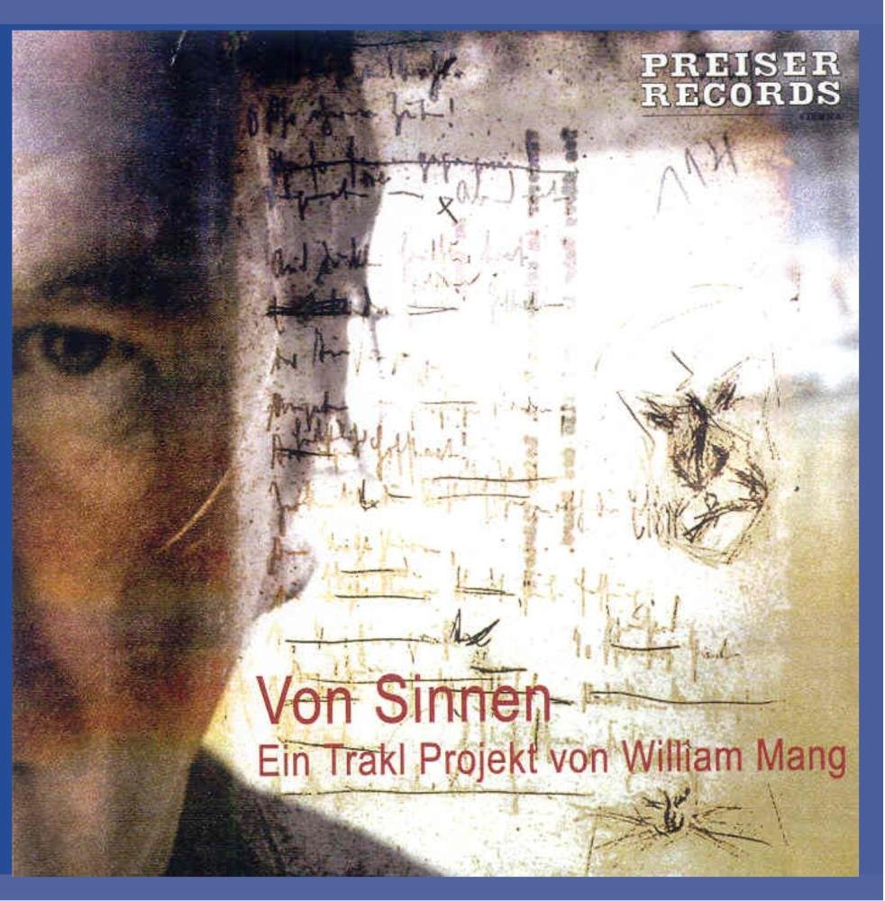 Von Sinnen - Ein Trakl Projekt von William Mang Music