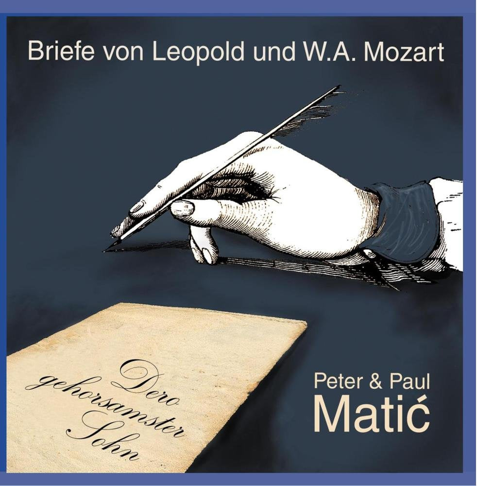 Dero gehorsamster Sohn - Mozart-Briefe Classical
