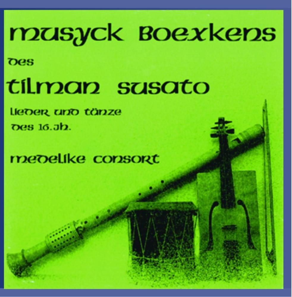 Musyck Böxkens Tilman Susato Classical