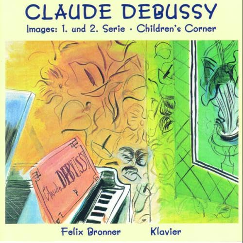 Debussy Images1 und 2 Bronner Classical