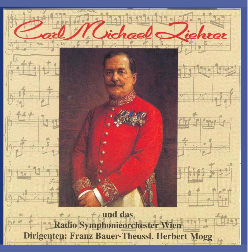 Carl Michael Ziehrer und das Radio Symphonieorchester Wien Classical