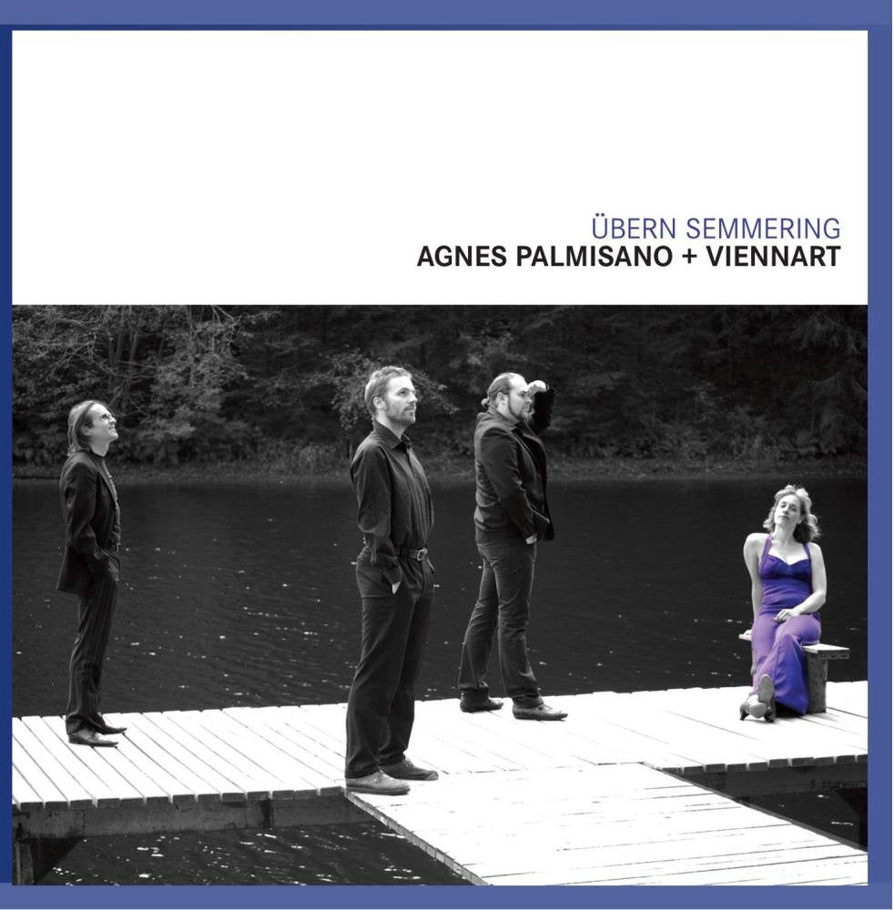 Agnes Palmisano + Viennart - Übern Semmering Classical