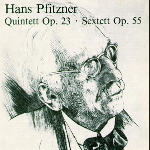 Quintett Op.23 - Sextett Op.55 Classical