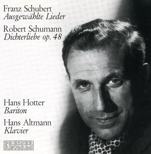 Franz Schubert (Ausgewählte Lieder) & Robert Schumann (Dichterli Classical