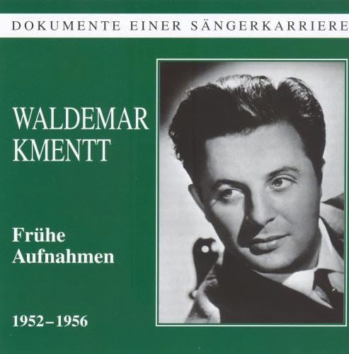 Waldemar Kmentt - die frühen Aufnahmen 1952-56 Classical