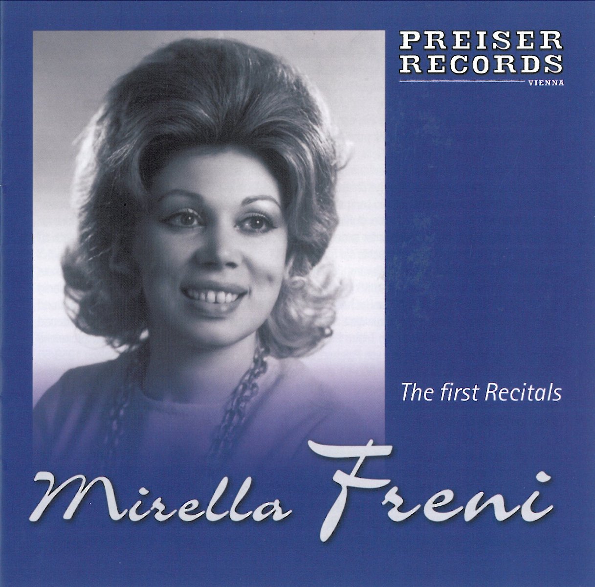 Mirella Freni - The first Recitals Classical