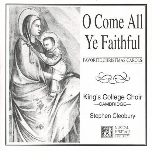 O Come All Ye Faithful by Stephen Cleobury Classical