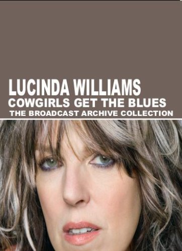 Cowgirls Get the Blues Country & Folk