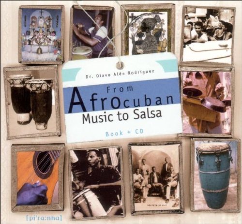 From Afrocuban Music to Salsa (Buch + CD) Jazz