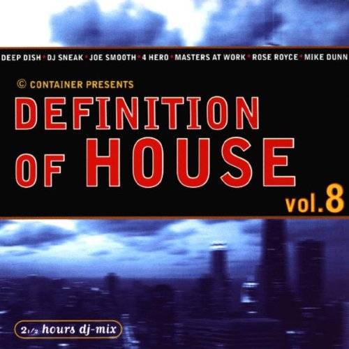 Definition of House Vol.8 Dance & Electronic