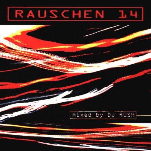 Rauschen 14 (Mixed By DJ Rush) Metal & Hardrock