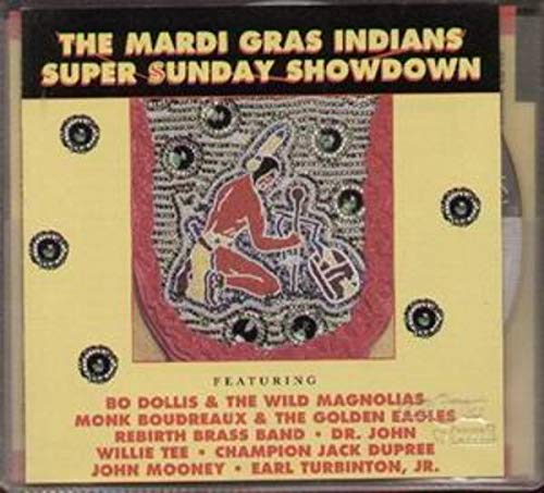 Bo Dollins & The Wild Magnolias, Monk Boudreaux & The Golden Eagles, Rebirth Brass Band.. Music