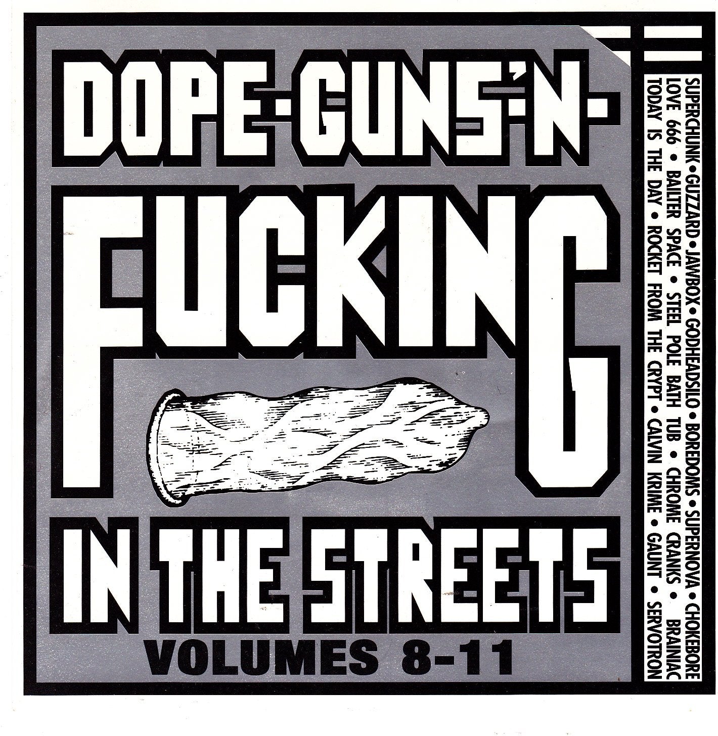 Dope, Guns 'N Fucking In The Street, Vol. 4-7 (UK Import) Pop