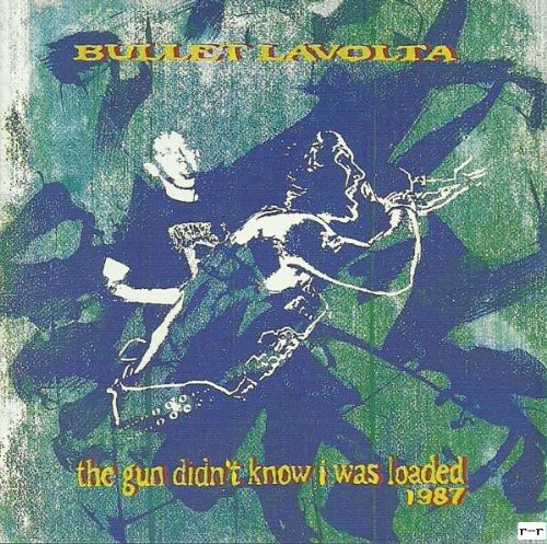 Gun didn't know I was loaded 1987 Music