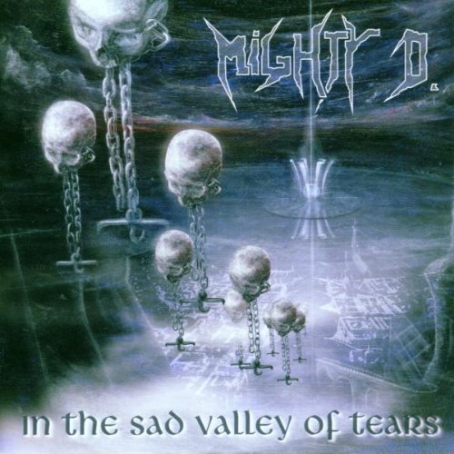 In the Sad Valley of Tears Metal & Hardrock