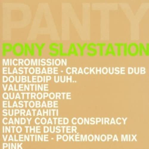 Pony Slaystation Dance & Electronic