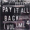 Pay It All Back Vol.4 Dance & Electronic