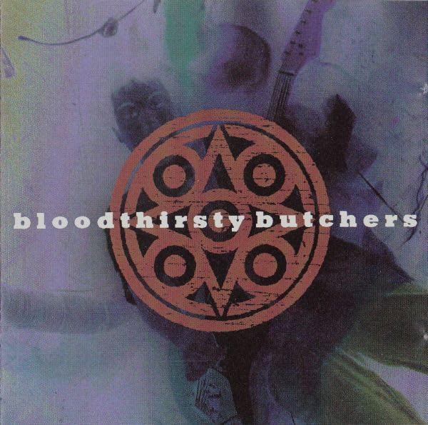 Bloodthirsty Butchers Alternative & Indie
