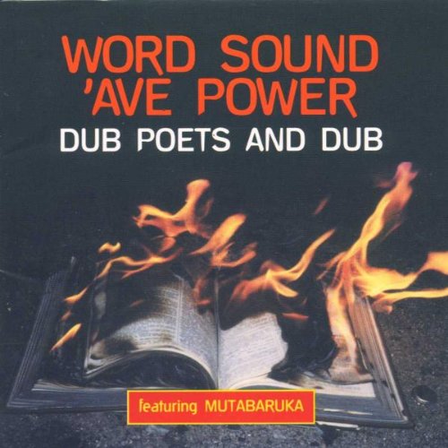 Word Sound & Dub Poets and Dub Pop