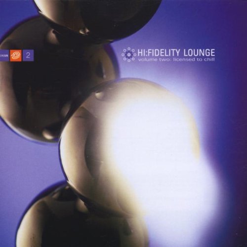Hi-Fidelity Lounge-Volume Two Alternative & Indie