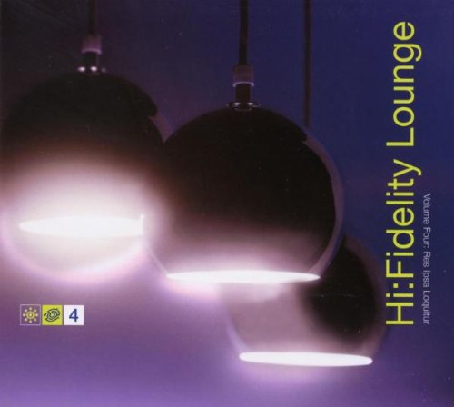 Hi-Fidelity Lounge Volume Four Pop