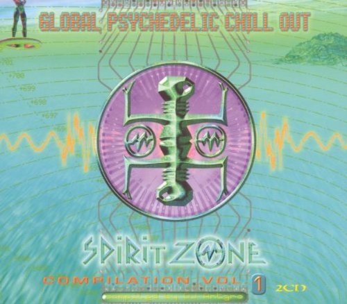 Global Psychedelic Chill Out 1 Dance & Electronic
