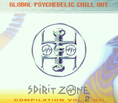 Global Psychedelic Chill Out 2 Dance & Electronic