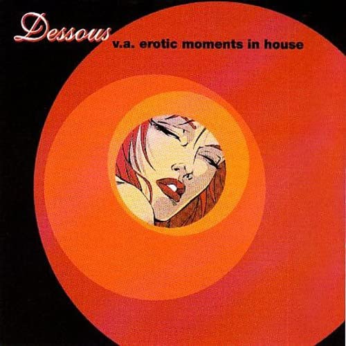 Erotic Moments in House Dance & Electronic