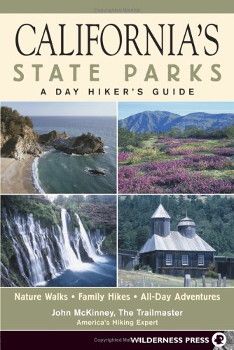 California's State Parks: A Day Hiker's Guide Leisure, Home & Garden