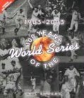 100 Years of the World Series 1903-2003 Books