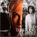 Product Image: The hand that rock the cradle