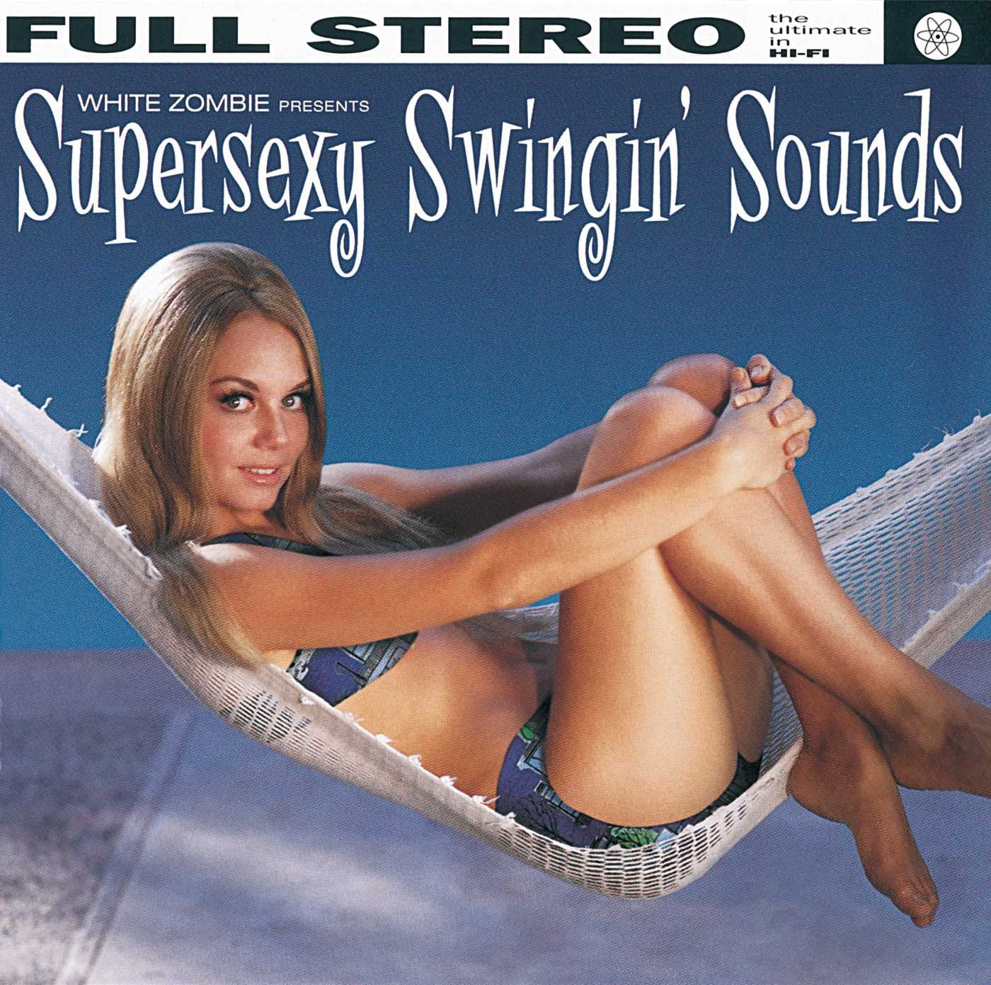 Supersexy Swingin' Sounds Alternative & Indie