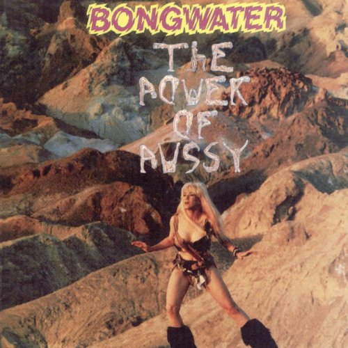 The Power of Pussy Alternative & Indie