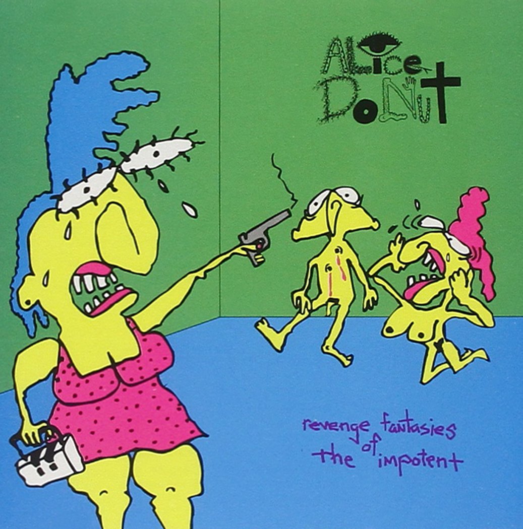 Revenge Fantasies of the Impotent Alternative & Indie