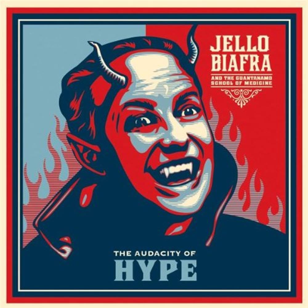 The Audacity of Hype Alternative & Indie