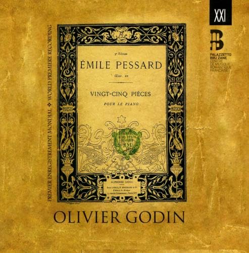 Pessard : Vingt-cinq pièces pour le piano. Godin. cd