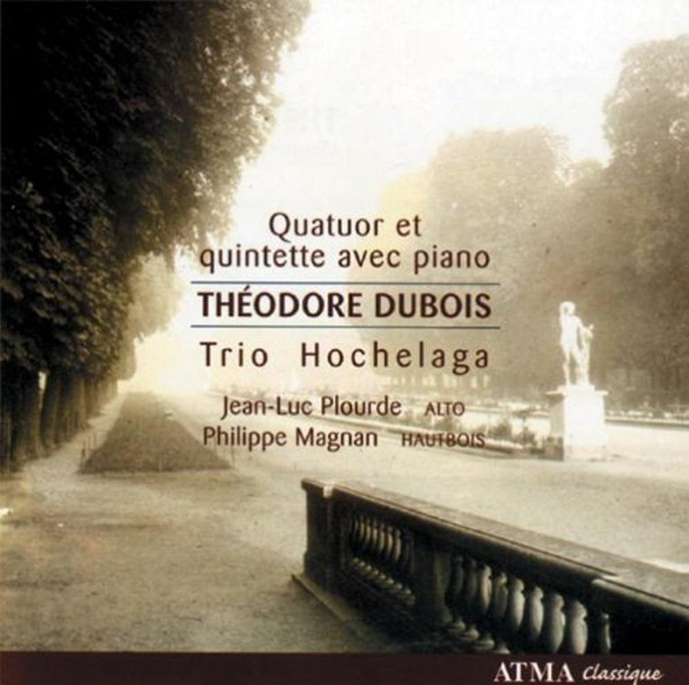 Théodore Dubois: Quatuor et Quintette avec Piano Classical