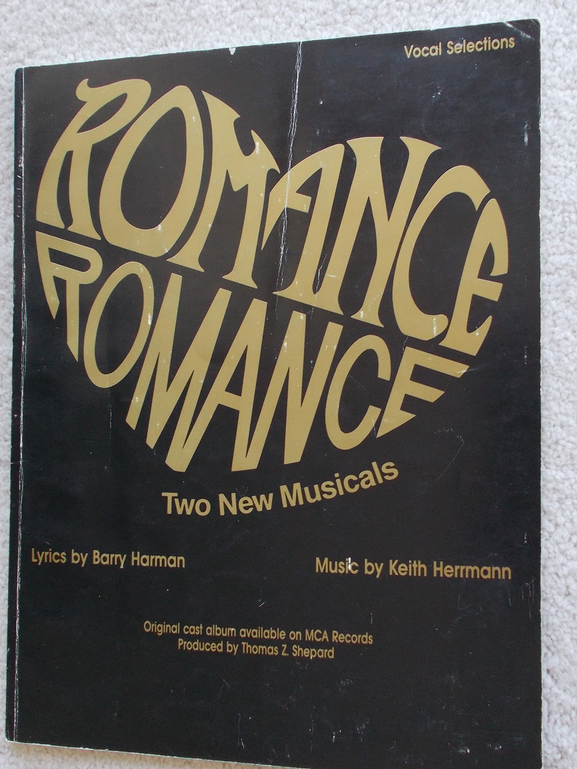 Romance Romance: Two New Musicals : Vocal Selections Sheet Music
