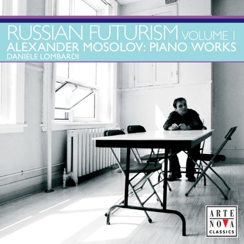 Russian Futurism 1: Piano Works Classical