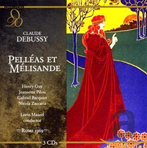 Debussy : Pelleas et Melisande. Pilou, Guy, Maazel. cd