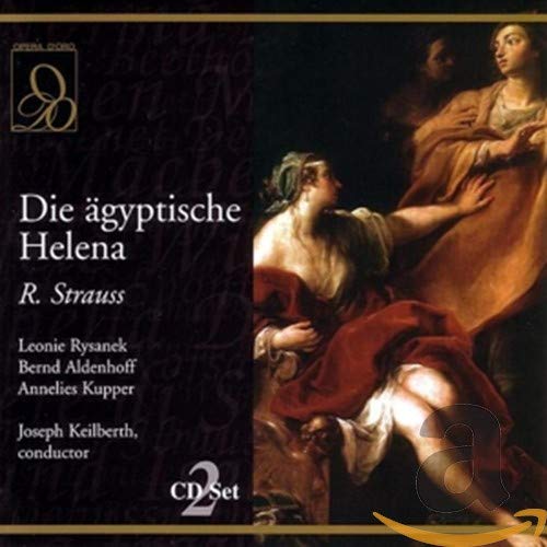 Strauss : Die Agyptische Helena. Keilberth, Rysanek cd