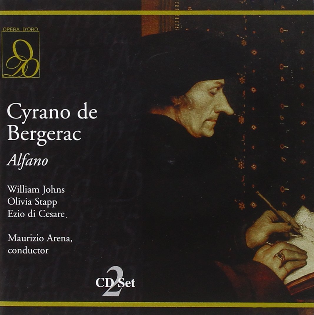 Alfano : Cyrano de Bergerac. Arena, Johns, Stapp cd