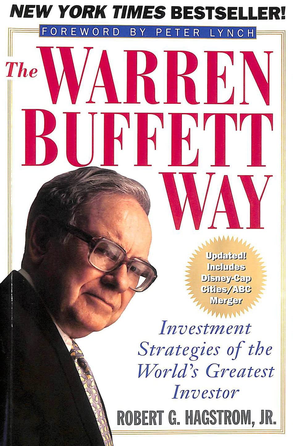 The Warren Buffett Way: Investment Strategies of the World's Greatest Investor Business, Finance & Career